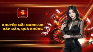 Khuyến mãi Manclub